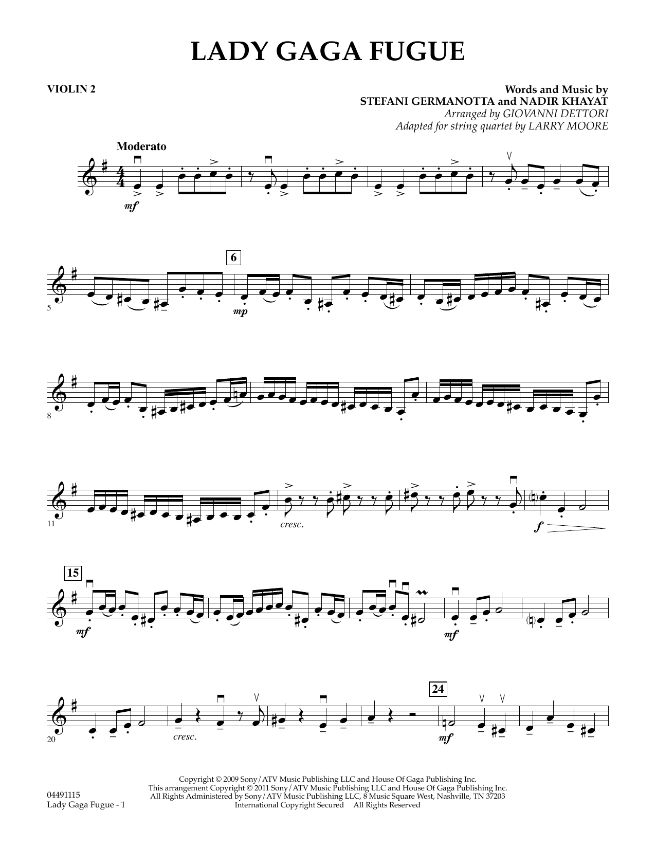 Learn to play Larry Moore Lady Gaga Fugue - Violin 2 sheet music for String Quartet in minutes. Larry Moore Lady Gaga Fugue - Violin 2 sheet music preview music notes and score for String Quartet including 2 page(s)