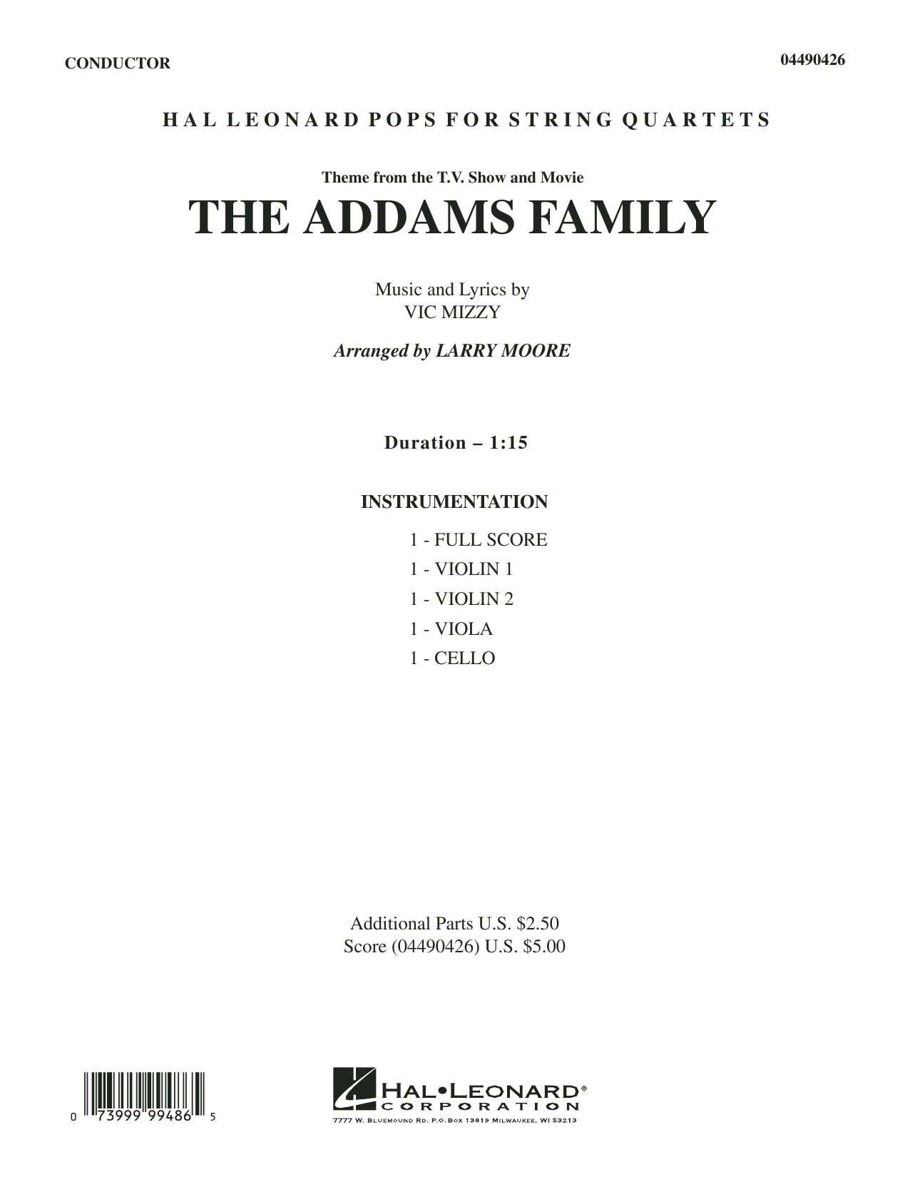 Learn to play Larry Moore The Addams Family (Theme) - Full Score sheet music for String Quartet in minutes. Larry Moore The Addams Family (Theme) - Full Score sheet music preview music notes and score for String Quartet including 4 page(s)