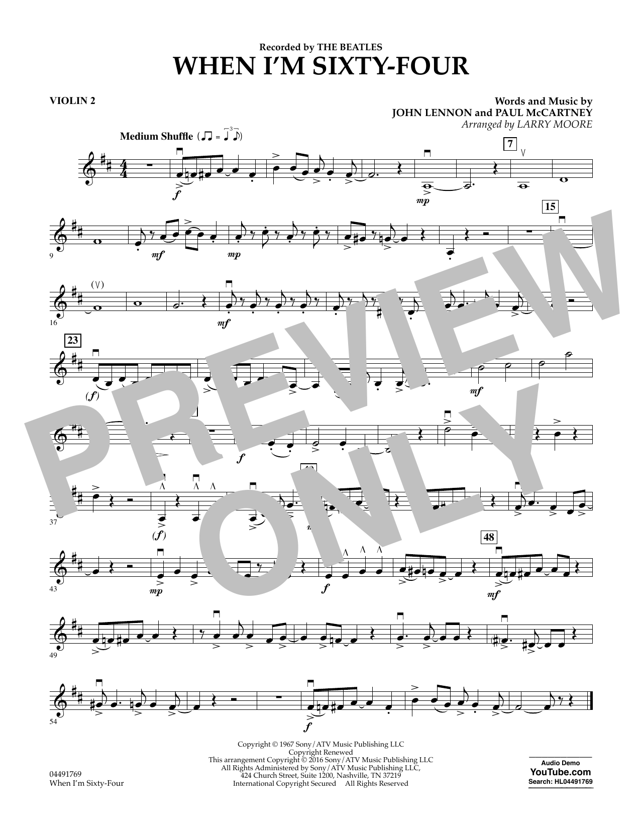 Learn to play Larry Moore When I'm Sixty-Four - Violin 2 sheet music for String Quartet in minutes. Larry Moore When I'm Sixty-Four - Violin 2 sheet music preview music notes and score for String Quartet including 1 page(s)