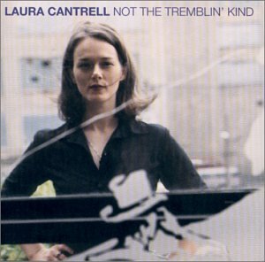 Laura Cantrell Not The Tremblin' Kind profile picture