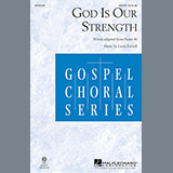 Download or print Laura Farnell God Is Our Strength Sheet Music Printable PDF 11-page score for Religious / arranged SATB SKU: 78187