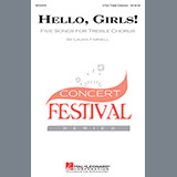 Download or print Laura Farnell Hello, Girls! Sheet Music Printable PDF 10-page score for Festival / arranged 2-Part Choir SKU: 83400
