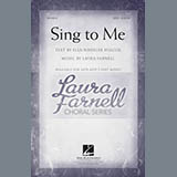 Download or print Laura Farnell Sing To Me Sheet Music Printable PDF 10-page score for Festival / arranged 3-Part Mixed SKU: 167309