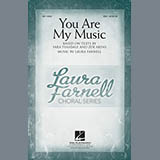 Download or print Laura Farnell You Are My Music Sheet Music Printable PDF 10-page score for Festival / arranged SSA SKU: 94044