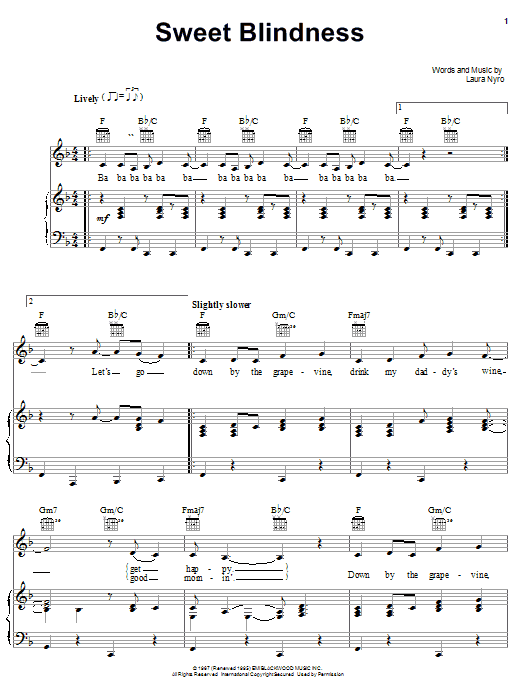 Learn to play Laura Nyro Sweet Blindness sheet music for Piano, Vocal & Guitar (Right-Hand Melody) in minutes. Laura Nyro Sweet Blindness sheet music notes and chords