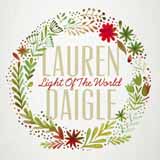 Download or print Lauren Daigle Light Of The World Sheet Music Printable PDF 7-page score for Christmas / arranged Piano, Vocal & Guitar (Right-Hand Melody) SKU: 408729