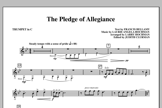 Learn to play Laurie Angela Hochman The Pledge of Allegiance - C Trumpet sheet music for Choir Instrumental Pak in minutes. Laurie Angela Hochman The Pledge of Allegiance - C Trumpet sheet music notes and chords