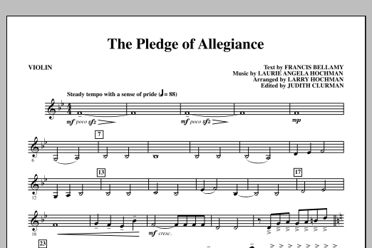 Learn to play Laurie Angela Hochman The Pledge of Allegiance - Violin sheet music for Choir Instrumental Pak in minutes. Laurie Angela Hochman The Pledge of Allegiance - Violin sheet music notes and chords