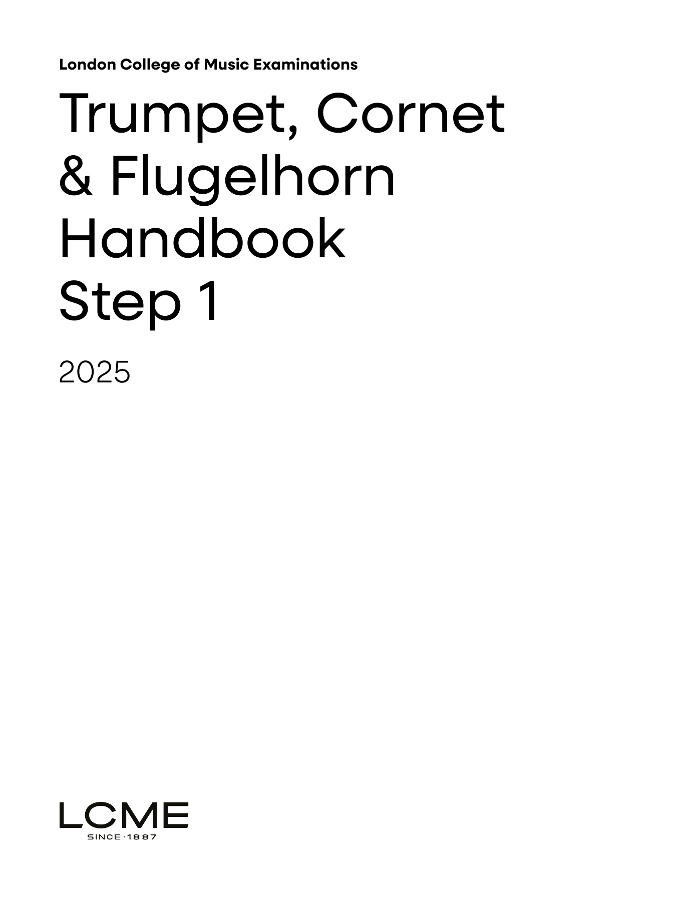 LCME LCME Trumpet, Cornet & Flugelhorn Handbook 2025: Step 1 sheet music, chords, lyrics - Printable PDF for Trumpet Solo