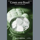 Download or print Lee Dengler Come And Feast Sheet Music Printable PDF 7-page score for Sacred / arranged SAB SKU: 176457