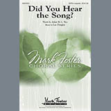 Download or print Lee Dengler Did You Hear The Song? Sheet Music Printable PDF 9-page score for Concert / arranged SATB SKU: 81411