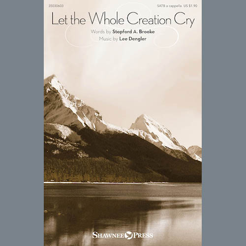 Lee Dengler Let The Whole Creation Cry profile picture