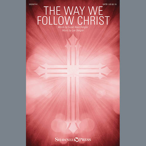 Lee Dengler The Way We Follow Christ profile picture