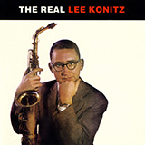 Download or print Lee Konitz My Melancholy Baby Sheet Music Printable PDF 5-page score for Jazz / arranged Alto Sax Transcription SKU: 1326351