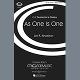 Download or print Lee R. Kesselman As One Is One Sheet Music Printable PDF 23-page score for Festival / arranged SATB SKU: 71417