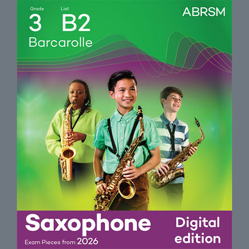 Léo Delibes Barcarolle (Grade 3, list B2, from the ABRSM Saxophone Syllabus from 2026) profile picture