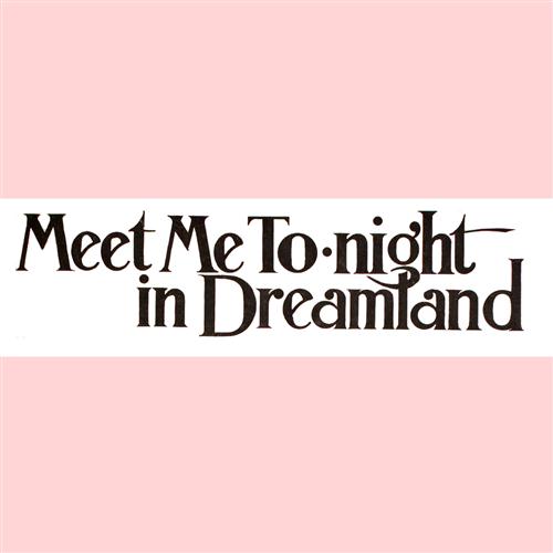 Leo Friedman Meet Me Tonight In Dreamland profile picture