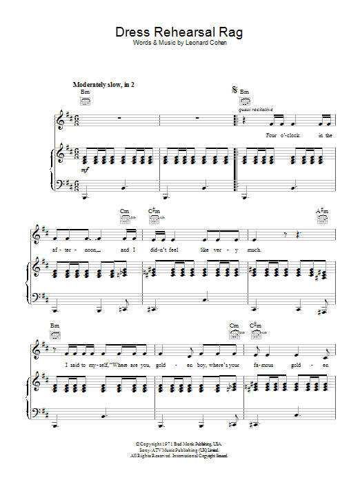 Learn to play Leonard Cohen Dress Rehearsal Rag sheet music for Piano, Vocal & Guitar (Right-Hand Melody) in minutes. Leonard Cohen Dress Rehearsal Rag sheet music preview music notes and score for Piano, Vocal & Guitar (Right-Hand Melody) including 6 page(s)