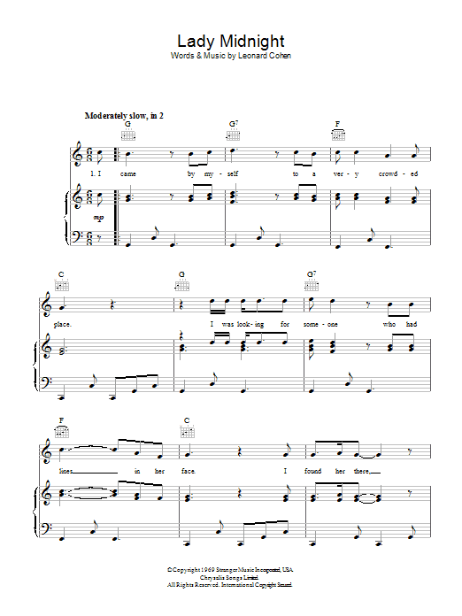 Learn to play Leonard Cohen Lady Midnight sheet music for Piano, Vocal & Guitar (Right-Hand Melody) in minutes. Leonard Cohen Lady Midnight sheet music preview music notes and score for Piano, Vocal & Guitar (Right-Hand Melody) including 3 page(s)