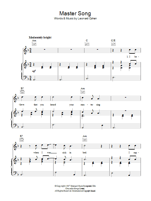 Learn to play Leonard Cohen Master Song sheet music for Piano, Vocal & Guitar (Right-Hand Melody) in minutes. Leonard Cohen Master Song sheet music preview music notes and score for Piano, Vocal & Guitar (Right-Hand Melody) including 4 page(s)