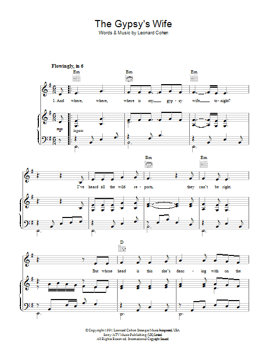 Learn to play Leonard Cohen The Gypsy's Wife sheet music for Piano, Vocal & Guitar (Right-Hand Melody) in minutes. Leonard Cohen The Gypsy's Wife sheet music preview music notes and score for Piano, Vocal & Guitar (Right-Hand Melody) including 3 page(s)