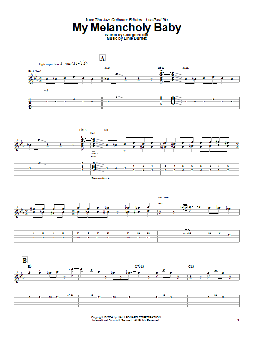 Learn to play Les Paul My Melancholy Baby sheet music for Guitar Tab in minutes. Les Paul My Melancholy Baby sheet music preview music notes and score for Guitar Tab including 4 page(s)