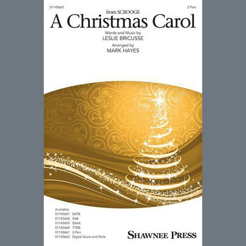 Leslie Bricusse A Christmas Carol (from Scrooge) (arr. Mark Hayes) profile picture