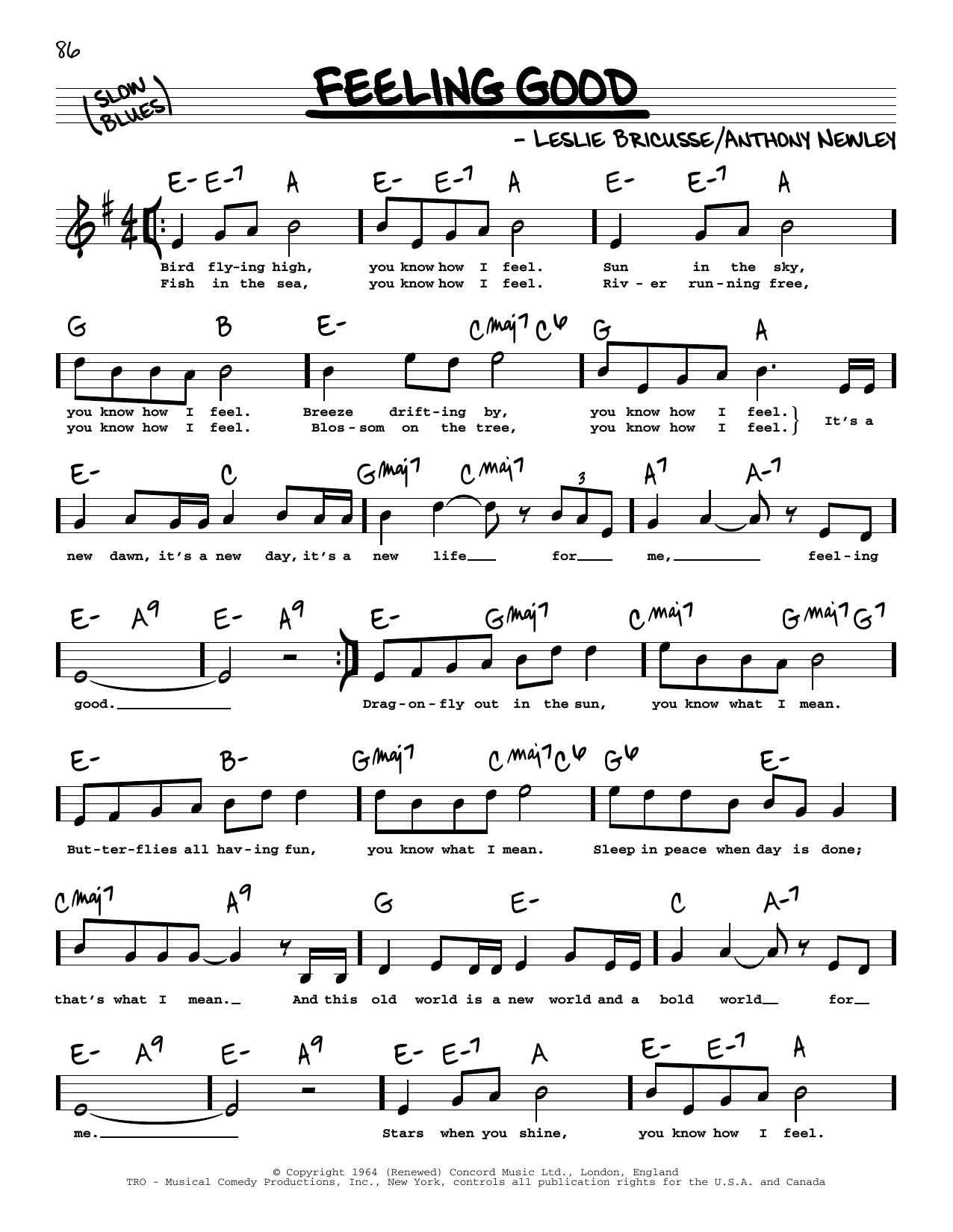 Learn to play Leslie Bricusse Feeling Good (High Voice) sheet music for Real Book – Melody, Lyrics & Chords in minutes. Leslie Bricusse Feeling Good (High Voice) sheet music preview music notes and score for Real Book – Melody, Lyrics & Chords including 2 page(s)