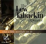 Download or print Lew Tabackin What A Little Moonlight Can Do Sheet Music Printable PDF 7-page score for Jazz / arranged Tenor Sax Transcription SKU: 1524077