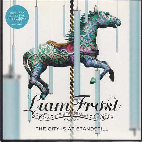 Liam Frost & The Slowdown Family The City Is At A Standstill profile picture