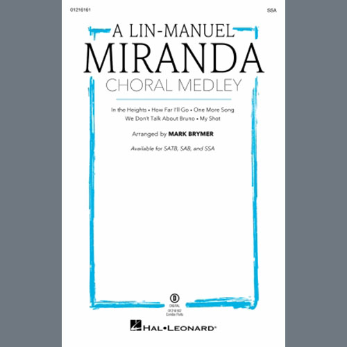 Lin-Manuel Miranda A Lin-Manuel Miranda Choral Medley (arr. Mark Brymer) profile picture