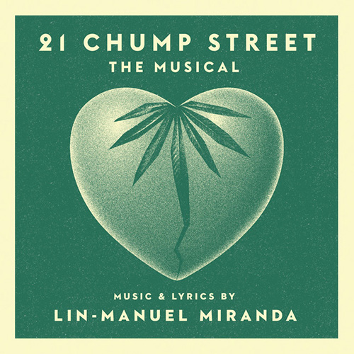 Lin-Manuel Miranda What The Heck I Gotta Do (from 21 Chump Street) profile picture