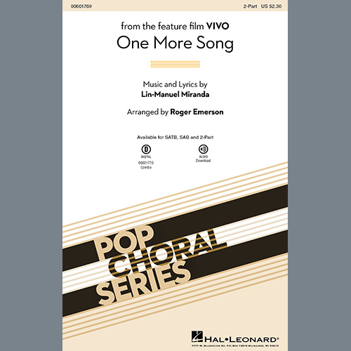 Download Lin-Manuel Miranda One More Song (from Vivo) (arr. Roger Emerson) Sheet Music arranged for SAB Choir - printable PDF music score including 11 page(s)