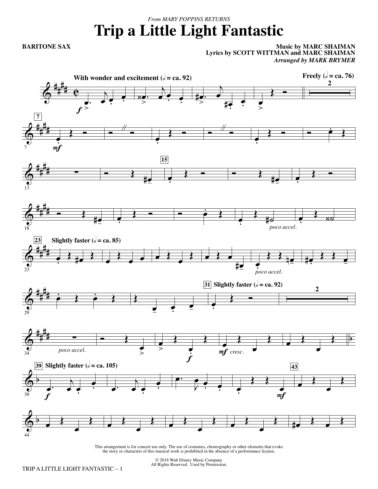 Learn to play Lin-Manuel Miranda Trip a Little Light Fantastic (from Mary Poppins Returns) (arr. Mark Brymer) - Baritone Sax sheet music for Choir Instrumental Pak in minutes. Lin-Manuel Miranda Trip a Little Light Fantastic (from Mary Poppins Returns) (arr. Mark Brymer) - Baritone Sax sheet music preview music notes and score for Choir Instrumental Pak including 3 page(s)