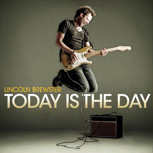 Lincoln Brewster Today Is The Day profile picture