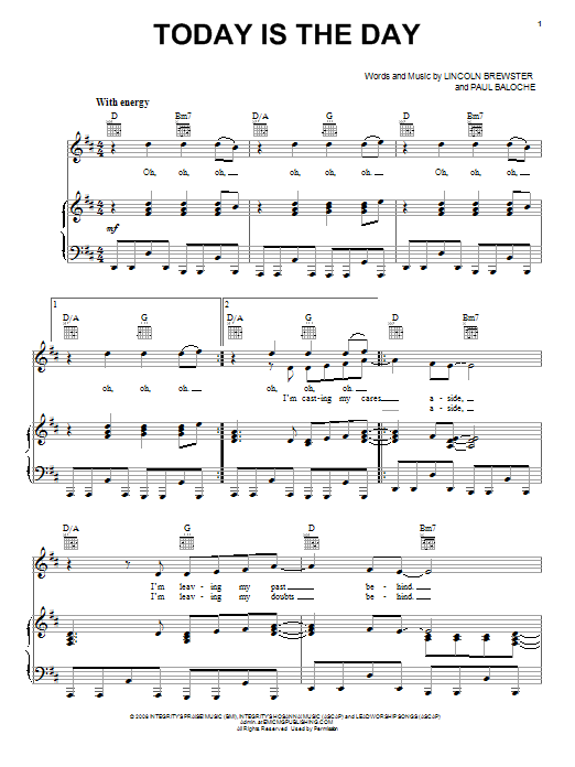 Learn to play Lincoln Brewster Today Is The Day sheet music for Lyrics & Chords in minutes. Lincoln Brewster Today Is The Day sheet music notes and chords