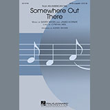 Download or print Linda Ronstadt & James Ingram Somewhere Out There (arr. Audrey Snyder) Sheet Music Printable PDF 9-page score for Concert / arranged SATB SKU: 98368