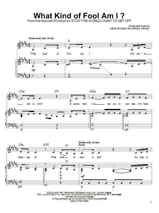 Learn to play Linda Eder What Kind Of Fool Am I? sheet music for Piano, Vocal & Guitar (Right-Hand Melody) in minutes. Linda Eder What Kind Of Fool Am I? sheet music preview music notes and score for Piano, Vocal & Guitar (Right-Hand Melody) including 3 page(s)