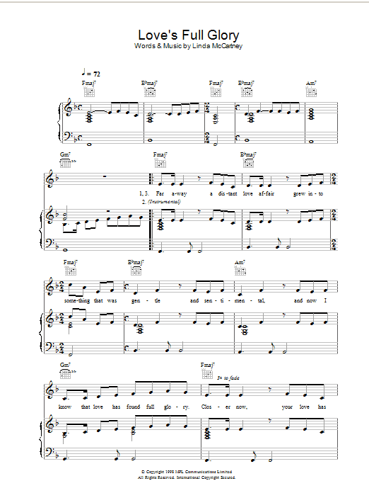 Learn to play Linda McCartney Love's Full Glory sheet music for Piano, Vocal & Guitar (Right-Hand Melody) in minutes. Linda McCartney Love's Full Glory sheet music preview music notes and score for Piano, Vocal & Guitar (Right-Hand Melody) including 3 page(s)