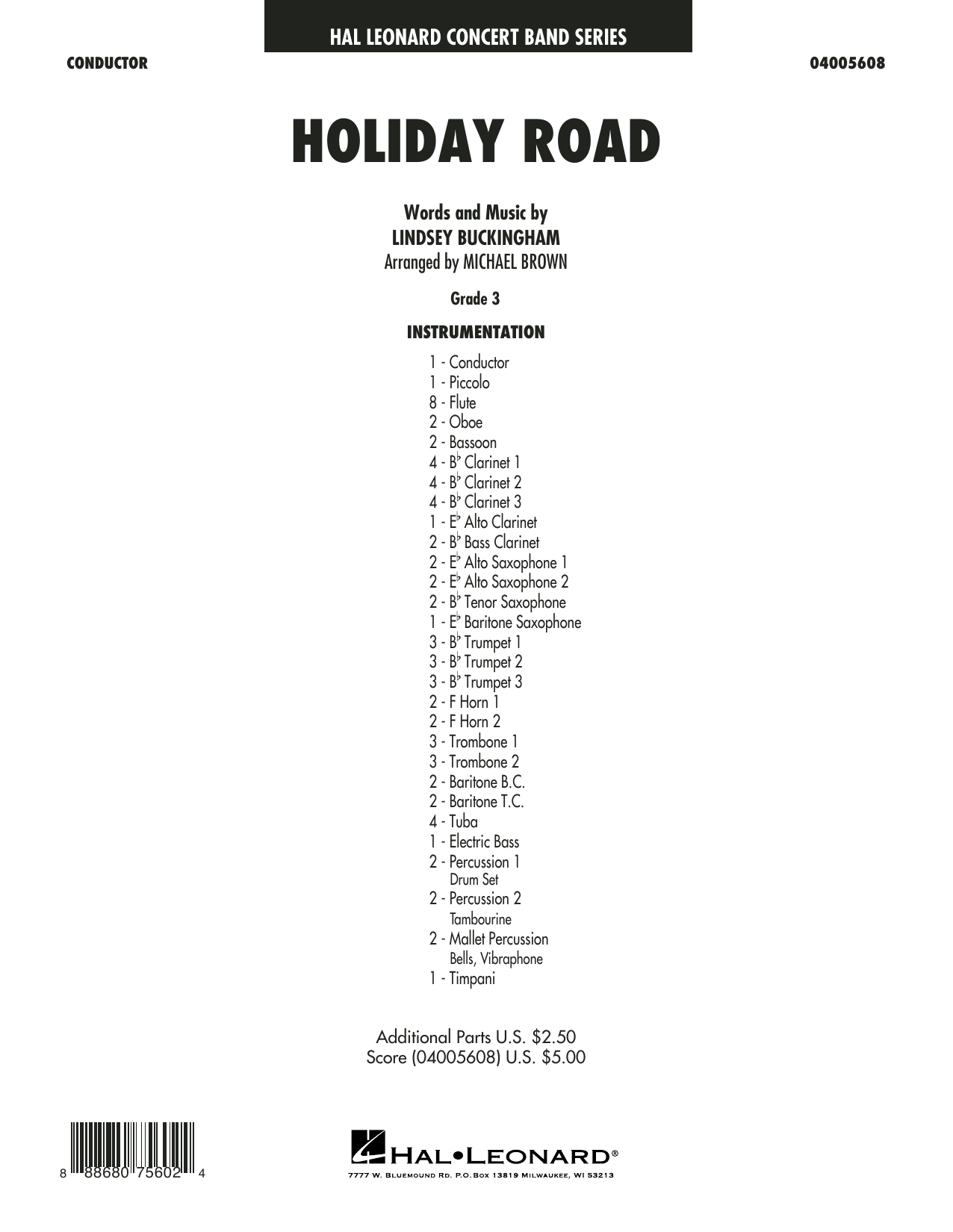 Learn to play Lindsey Buckingham Holiday Road (from National Lampoon's Vacation) (arr. Michael Brown) - Conductor Score (Full Score) sheet music for Concert Band in minutes. Lindsey Buckingham Holiday Road (from National Lampoon's Vacation) (arr. Michael Brown) - Conductor Score (Full Score) sheet music preview music notes and score for Concert Band including 16 page(s)