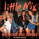 Download or print Little Mix No More Sad Songs (feat. Machine Gun Kelly) Sheet Music Printable PDF 6-page score for Pop / arranged Piano, Vocal & Guitar (Right-Hand Melody) SKU: 124254