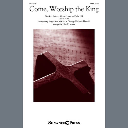 Lloyd Larson Come, Worship The King profile picture