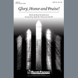 Download or print Lloyd Larson Glory, Honor And Praise Sheet Music Printable PDF 5-page score for Romantic / arranged SATB Choir SKU: 284247