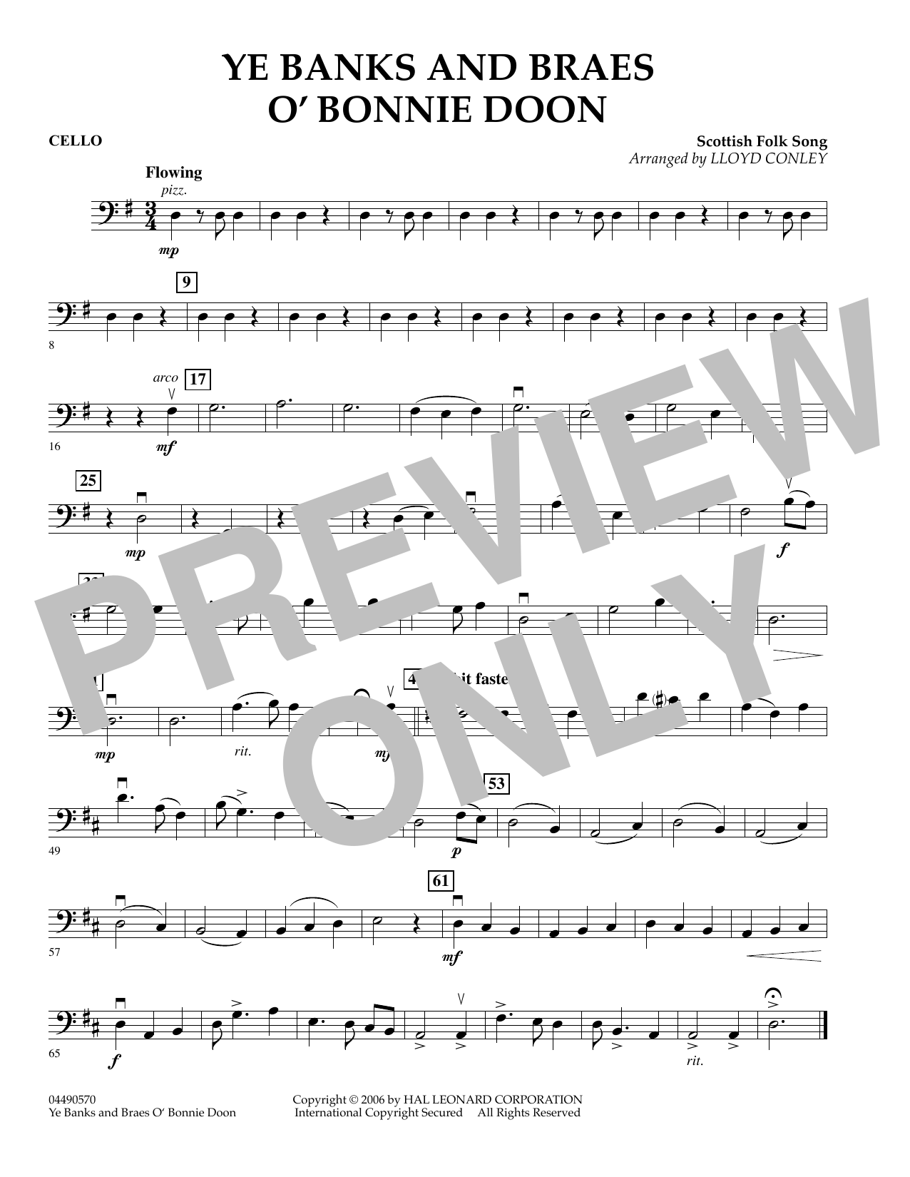 Learn to play Lloyd Conley Ye Banks and Braes O' Bonnie Doon - Cello sheet music for Orchestra in minutes. Lloyd Conley Ye Banks and Braes O' Bonnie Doon - Cello sheet music preview music notes and score for Orchestra including 1 page(s)
