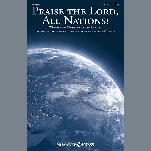 Lloyd Larson Praise The Lord, All Nations! profile picture