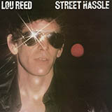 Download or print Lou Reed Street Hassle II Sheet Music Printable PDF 7-page score for Rock / arranged Piano, Vocal & Guitar SKU: 39183