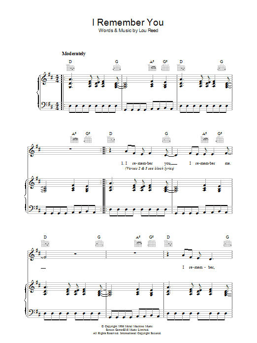Learn to play Lou Reed I Remember You sheet music for Piano, Vocal & Guitar in minutes. Lou Reed I Remember You sheet music preview music notes and score for Piano, Vocal & Guitar including 3 page(s)