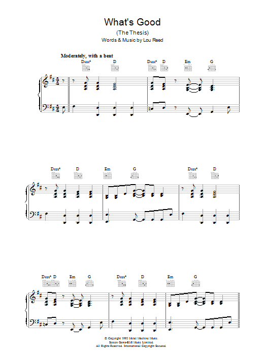 Learn to play Lou Reed What's Good sheet music for Piano, Vocal & Guitar (Right-Hand Melody) in minutes. Lou Reed What's Good sheet music preview music notes and score for Piano, Vocal & Guitar (Right-Hand Melody) including 7 page(s)