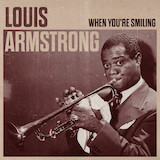 Download or print Louis Armstrong When You're Smiling (The Whole World Smiles With You) Sheet Music Printable PDF 1-page score for Jazz / arranged Real Book - Melody & Chords - C Instruments SKU: 60804