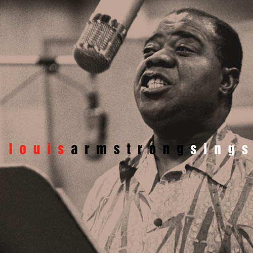 Louis Armstrong All Of Me pictures Louis Armstrong All Of Me profile picture